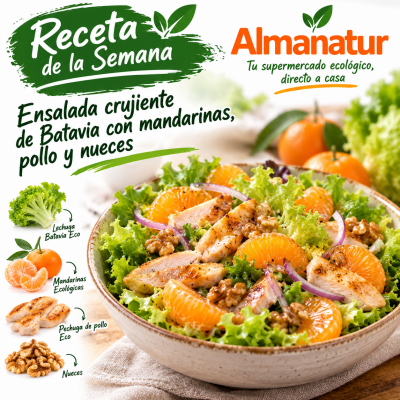 🥬 Receta de la semana: Ensalada crujiente de Batavia con mandarinas, pollo y nueces